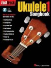 Fast Track Ukulele Songbook 1