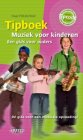 Tipbook Tipboek Muziek voor Kinderen