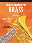 Collins Music Abracadabra Brass : Treble Clef Edition