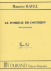 Durand Le Tombeau de Couperin M. Ravel
